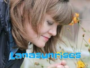 Lanasunrises