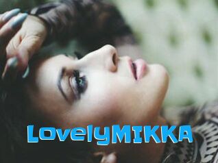 LovelyMIKKA