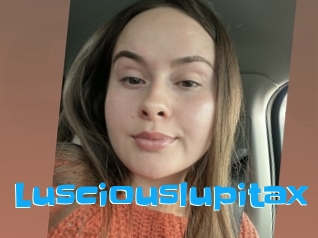 Lusciouslupitax