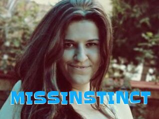 MISSINSTINCT