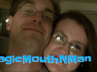 MagicMouthNMan