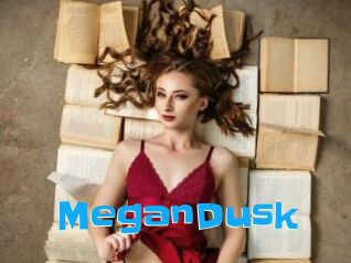MeganDusk