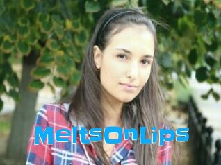 MeltsOnLips