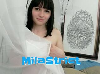 MilaStrict