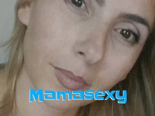 Mamasexy
