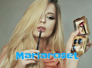 Mariaroset