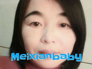 Meixianbaby