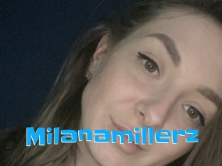 Milanamillerz