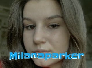 Milanaparker
