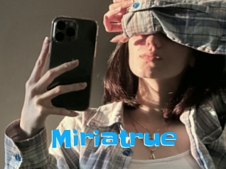 Miriatrue