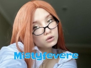 Mistyfevere
