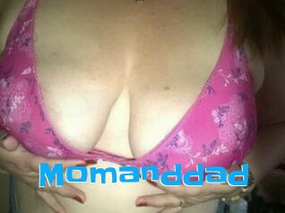 Momanddad