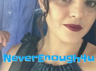 NeverEnough4u
