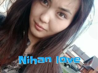 Nihan_love