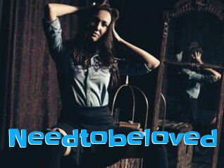 Needtobeloved