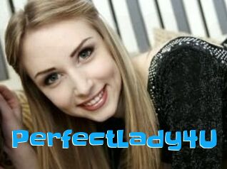 PerfectLady4U