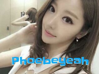 Phoebeyeah