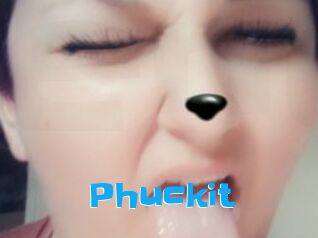 Phuckit