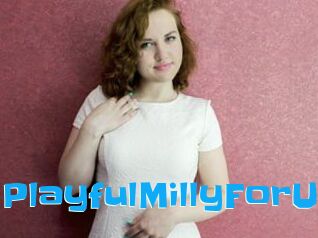 PlayfulMillyForU