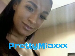 PrettyMiaxxx