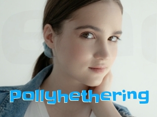 Pollyhethering