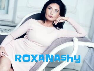 ROXANAshy
