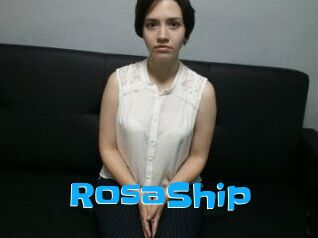 RosaShip