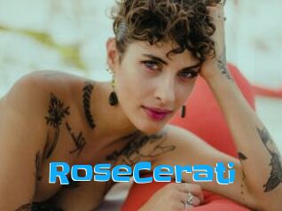 RoseCerati