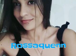 Rossaquenn