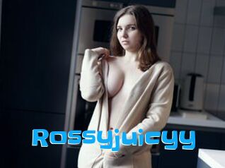 Rossyjuicyy