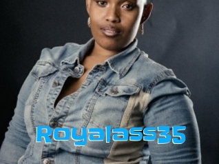 Royalass35