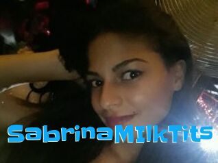 SabrinaMIlkTits