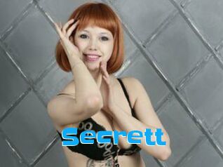 Secrett