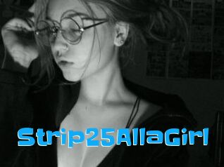 Strip25AllaGirl