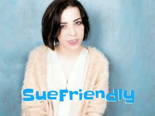 SueFriendly