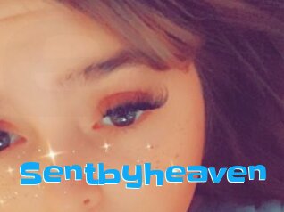 Sentbyheaven
