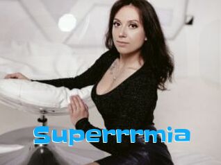 Superrrmia
