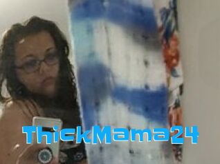 ThickMama24