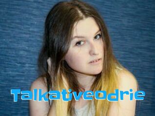 Talkativeodrie