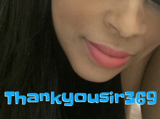 Thankyousir369
