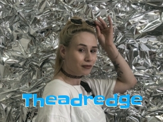 Theadredge