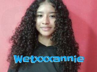 Wetxxxannie