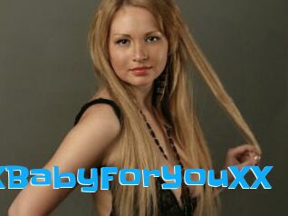 XXBabyForYouXX