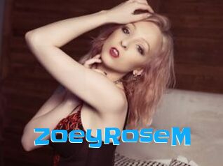 ZoeyRoseM